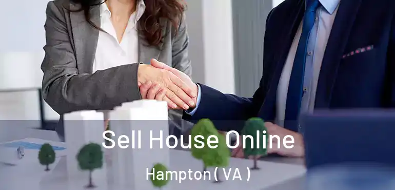  Sell House Online Hampton ( VA )